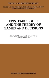 Epistemic Logic and the Theory of Games Decisions