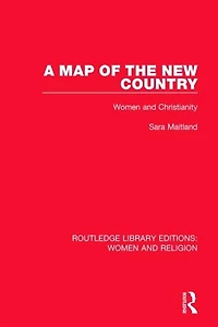 A Map of the New Country: Women and Christianity