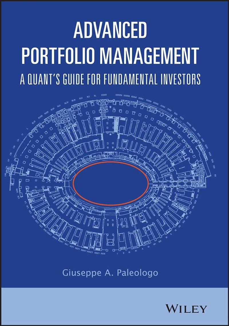 Advanced Portfolio Management: A Quant's Guide For Fundamental Investors