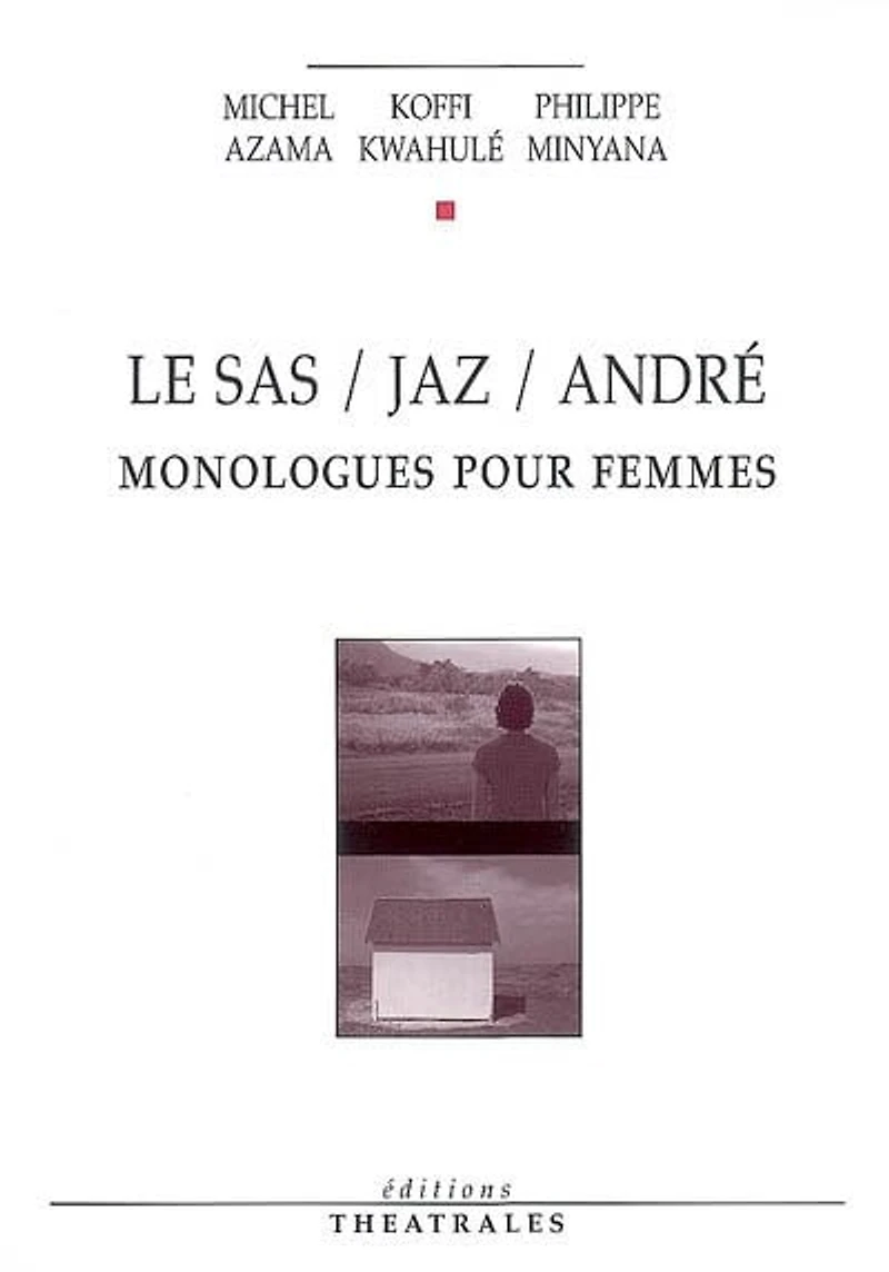 Monologues pour femmes