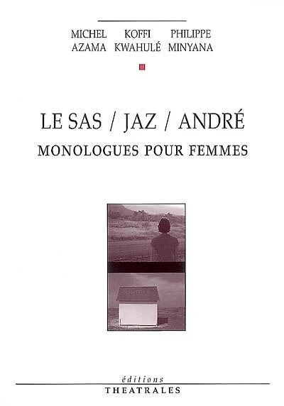 Monologues pour femmes