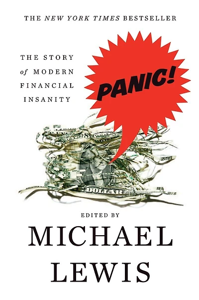 Panic: The Story Of Modern Financial Insanity
