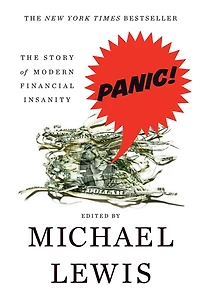 Panic: The Story Of Modern Financial Insanity