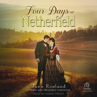 Four Days at Netherfield