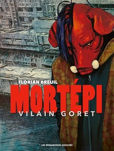 Mortépi: vilain goret