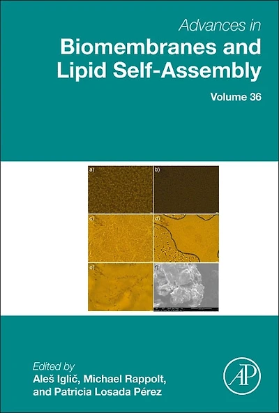 Advances Biomembranes and Lipid Self-Assembly