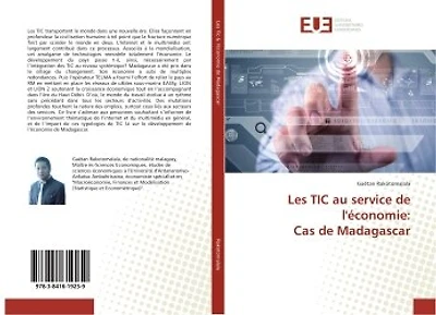 Les TIC au service de l'economie: Cas de Madagascar