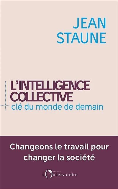 L' intelligence collective, clé du monde de demain