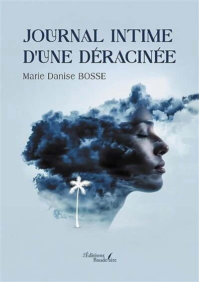 Journal intime d'une déracinée