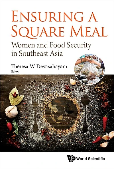Ensuring A Square Meal: Women And Food Security Southeast Asia
