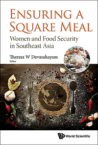 Ensuring A Square Meal: Women And Food Security Southeast Asia