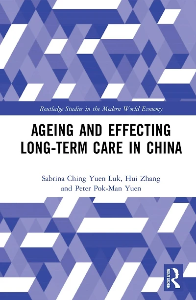 Ageing and Effecting Long-term Care China