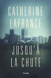 Jusqu'à La Chute