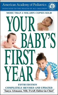 Your Baby's First Year 6th Edition