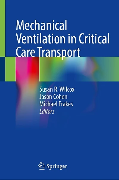 Mechanical Ventilation Critical Care Transport