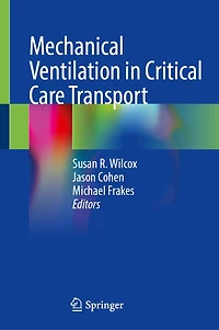Mechanical Ventilation Critical Care Transport