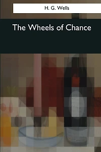 The Wheels of Chance