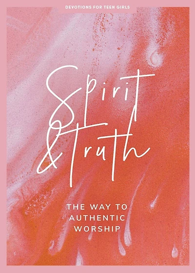 Spirit and Truth