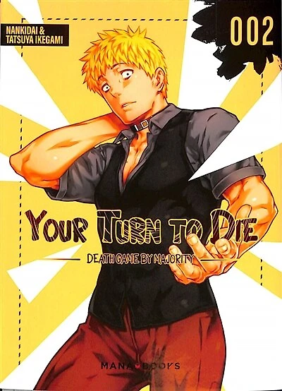 Your turn to die : death game by majority, Vol. 2