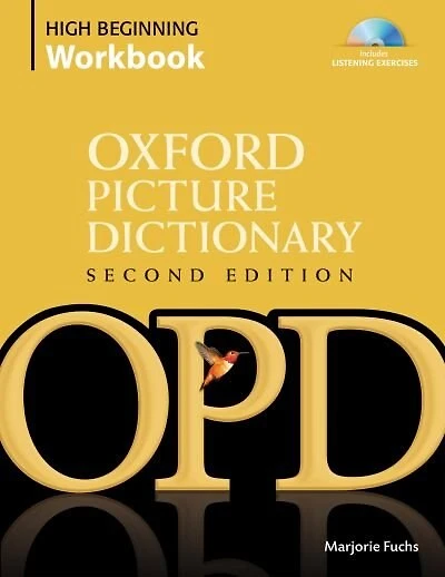 The Oxford Picture Dictionary, Second Edition: High-Beginner Workbook Pack