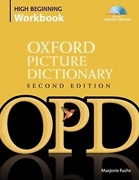 The Oxford Picture Dictionary, Second Edition: High-Beginner Workbook Pack