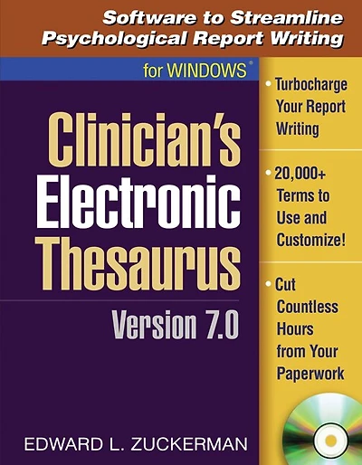 Clinician's Electronic Thesaurus, Version 7.0: Software To Streamline Psychological Report Writing