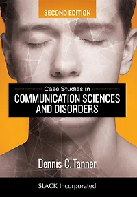 Case Studies Communication Sciences and Disorders