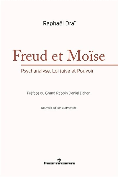 Freud et Moïse: psychanalyse, loi juive et pouvoir