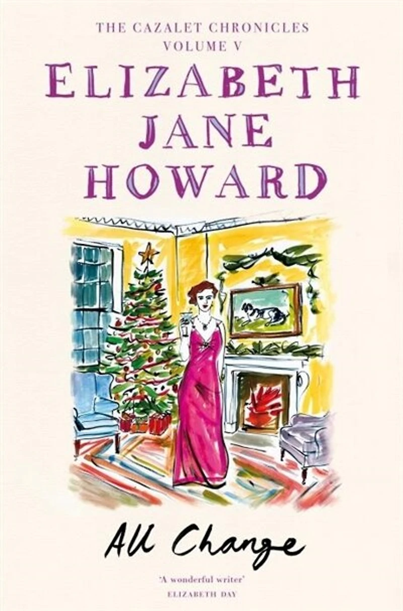 All Change: The Cazalet Chronicles, Book Five