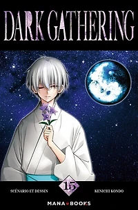Dark gathering, Vol. 15