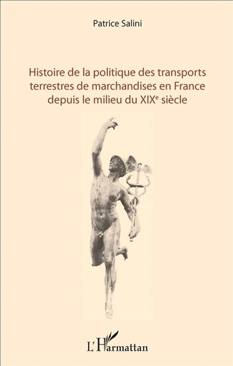 Histoire de la politique des transports terrestres marchandis