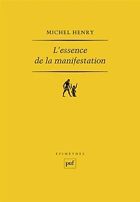 L' essence de la manifestation