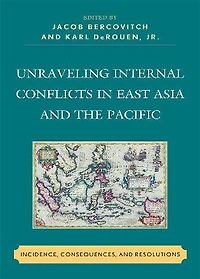 Unraveling Internal Conflicts East Asia and the Pacific: Incidence, Consequences, Resolution