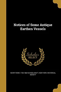Notices of Some Antique Earthen Vessels