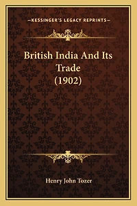 British India And Its Trade (1902)