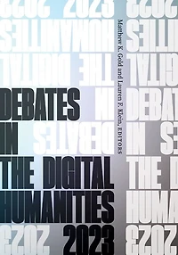 Debates the Digital Humanities 2023