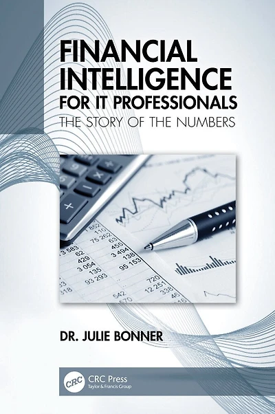 Financial Intelligence for IT Professionals: the Story of Numbers