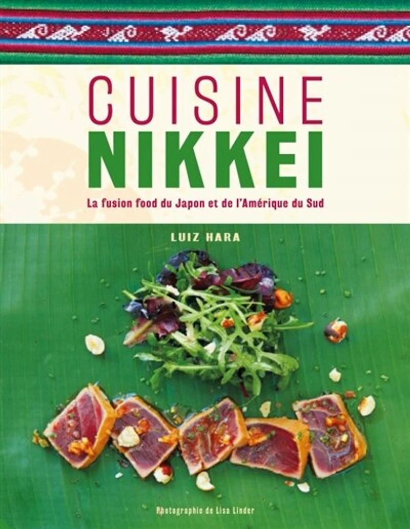Cuisine nikkei: la fusion food du Japon et de l'Amérique du Sud