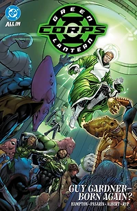 Green Lantern Corps Vol. 3: Guy Gardner - Born Again?