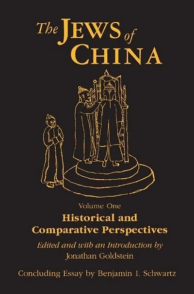 The Jews of China: v. 1: Historical and Comparative Perspectives: Perspectives