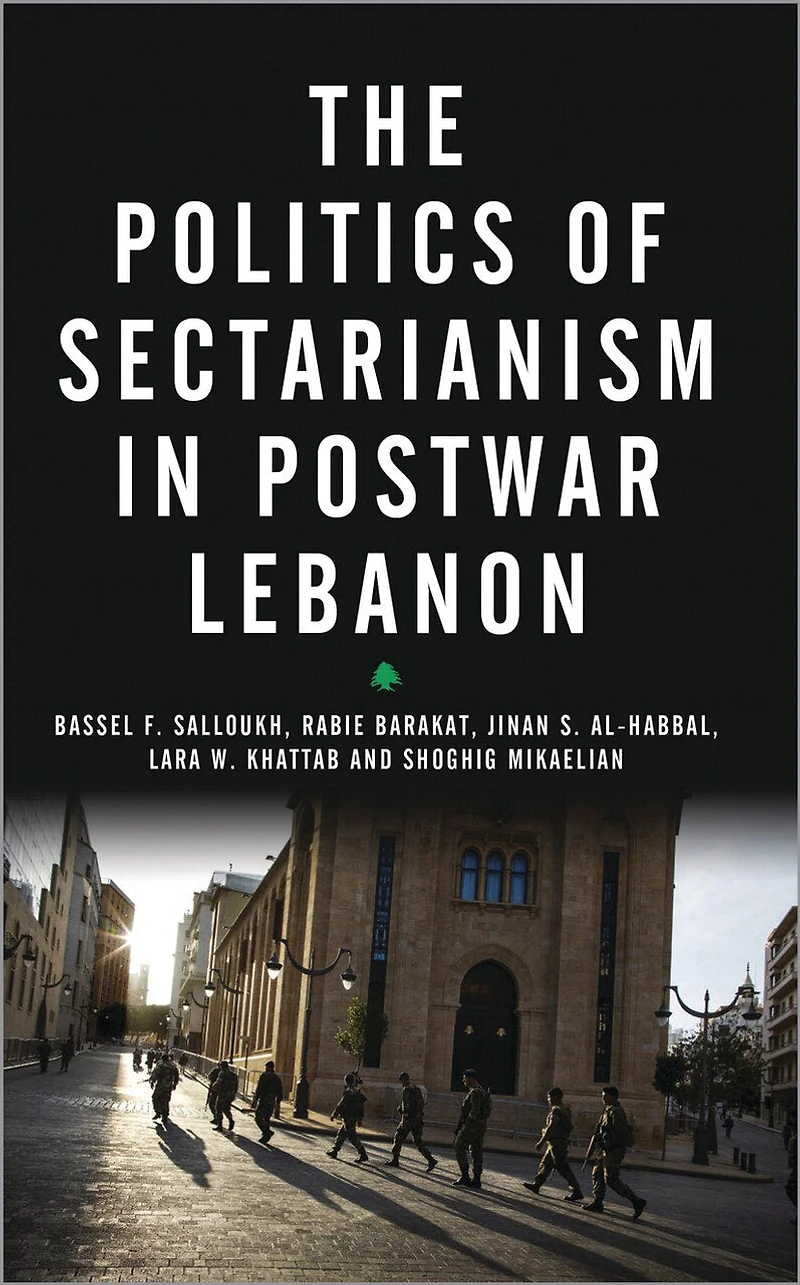 The Politics Of Sectarianism Postwar Lebanon