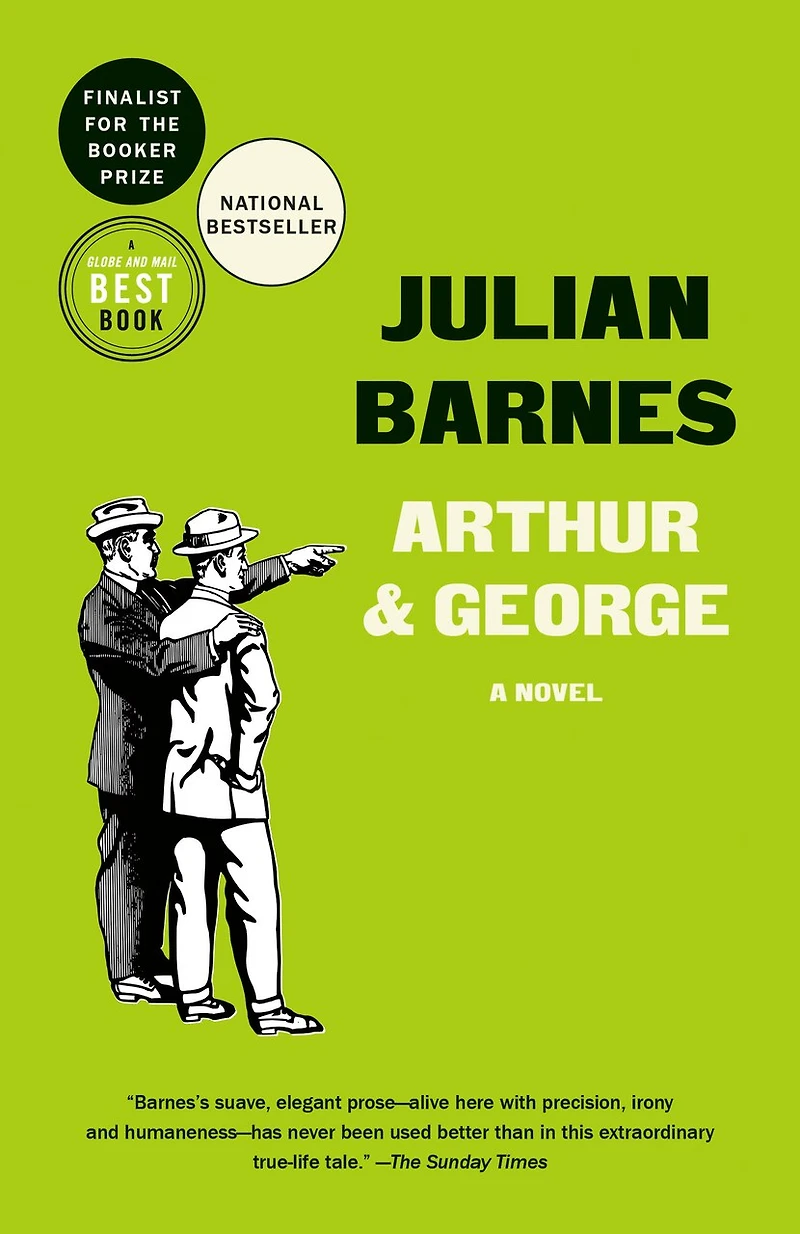 Arthur & George: A Novel