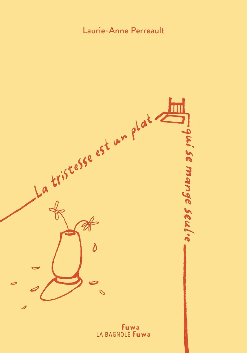 La tristesse est un plat qui se mange seul.e