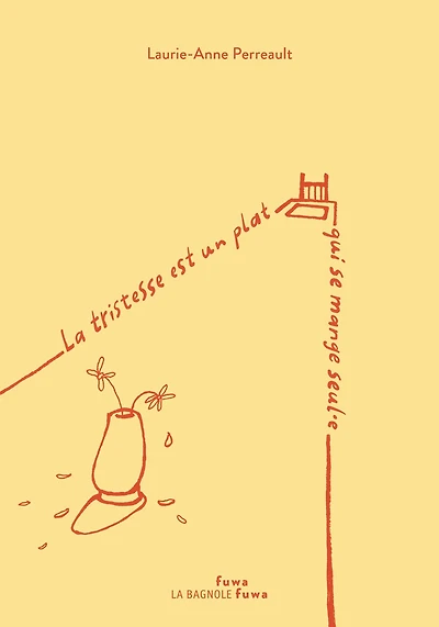 La tristesse est un plat qui se mange seul.e