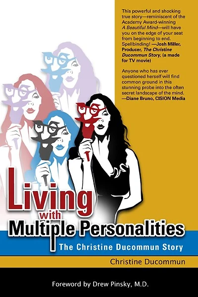Living with Multiple Personalities: The Christine Ducommun Story