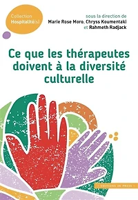 Ce que les thérapeutes doivent à la diversité culturelle