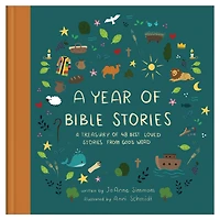 A Year of Bible Stories: A Treasury of 48 Best-Loved Stories from God’s Word