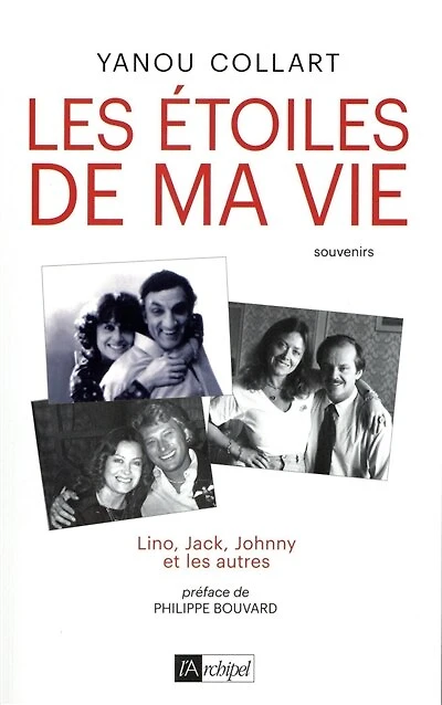 les étoiles de ma vie: Lino, Jack, Johnny et autres