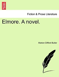 Elmore. A Novel.