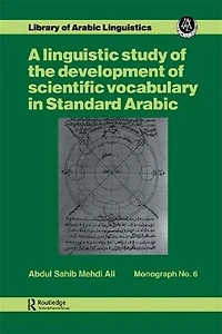 A linguistic study of the development scientific vocabulary Standard Arabic